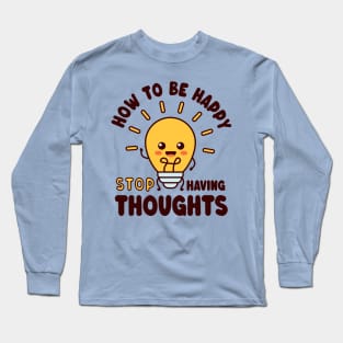 Cute Kawaii Light Bulb - Funny Overthinker Saying Long Sleeve T-Shirt